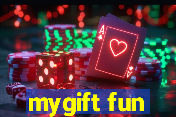 mygift fun